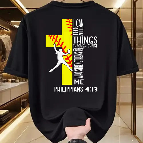 Christian Tee, Christian Faith Unisex T-Shirt/Hoodie/Sweatshirt HLT00 - I Can Do All Things Through Christ Softball Christian Bible T-Shirt