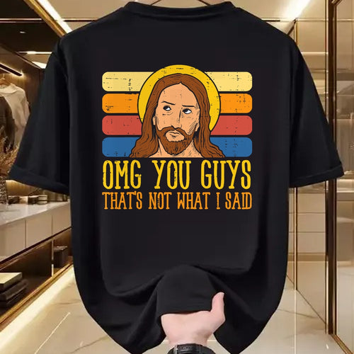 Christian Tee, Christian Faith Unisex T-Shirt/Hoodie/Sweatshirt HLT00 - Jesus Thats Not What Said Religious God Christian Men Women T-Shirt