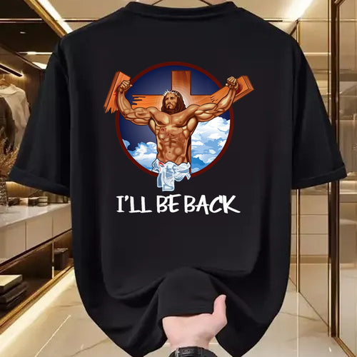 Christian Tee, Christian Faith Unisex T-Shirt/Hoodie/Sweatshirt HLT00 - I_ll Be Back T Shirt_ Jesus T Shirt_ Christian T Shirt T-Shirt