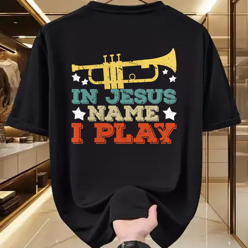 Christian Tee, Christian Faith Unisex T-Shirt/Hoodie/Sweatshirt HLT00 - In Jesus Name I Play Trumpet Christian Music Lover Gift T-Shirt