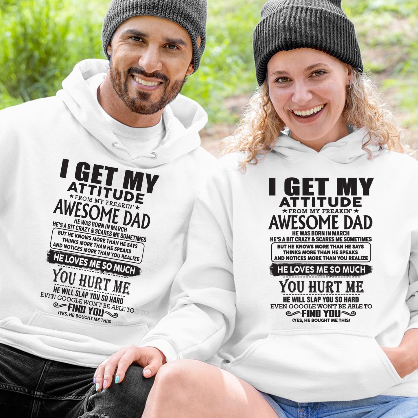 March - I GET MY ATTITUDE FROM MY FREAKIN' AWESOME DAD - Gift for Son and Daughter From Dad - Virgo03 (SKU-TDD-03)