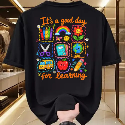 Best Student Shirt, Funny Back To School UnisexT-Shirt/Hoodie/Sweatshirt HLT00 - It_s a Good Day for Learning School Funny Back to School T-Shirt