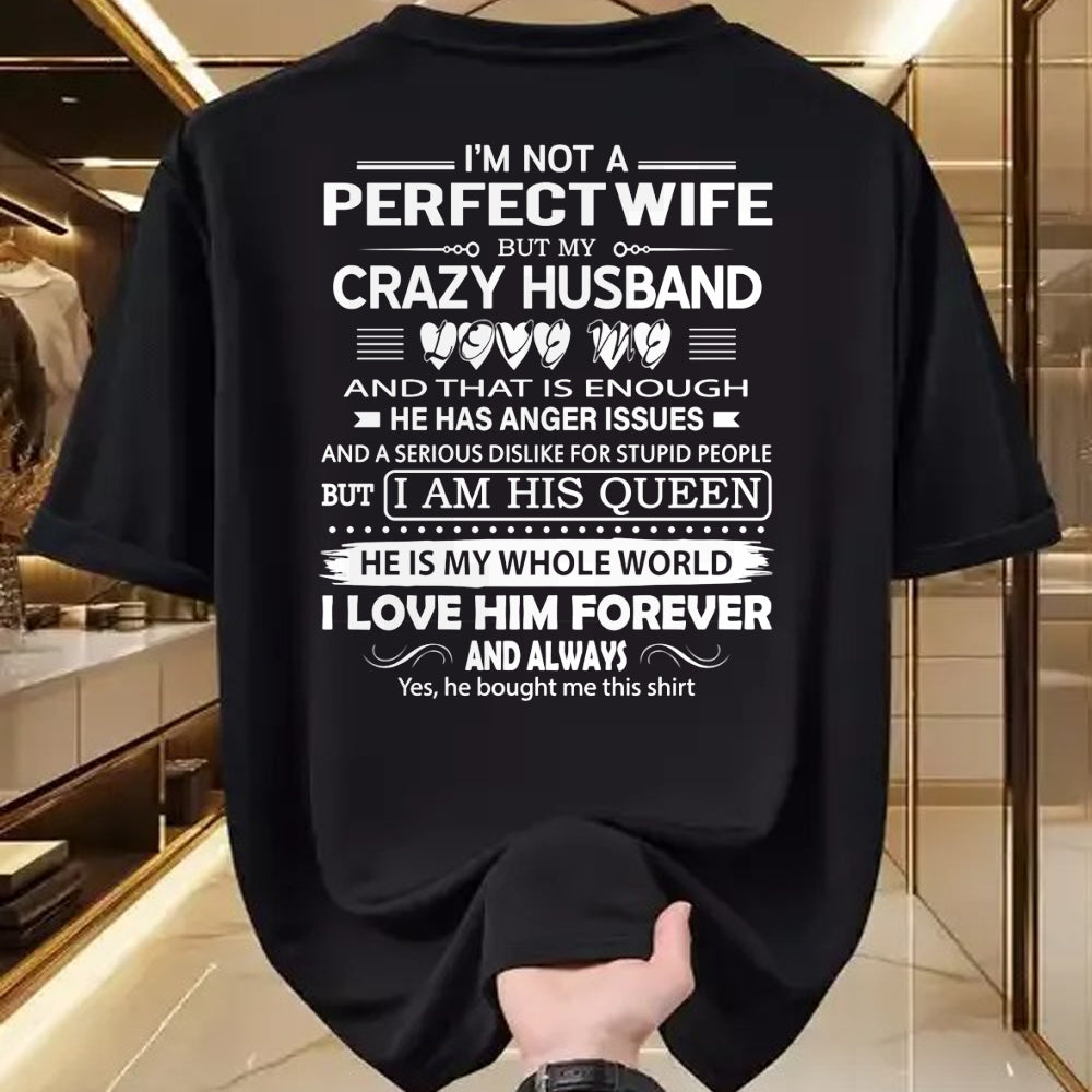 Christian Tee, Christian Faith Unisex T-Shirt/Hoodie/Sweatshirt HLT00 - I_m Not A Perfect Wife But My Crazy Husband Love Me Gifts Pullover Hoodie