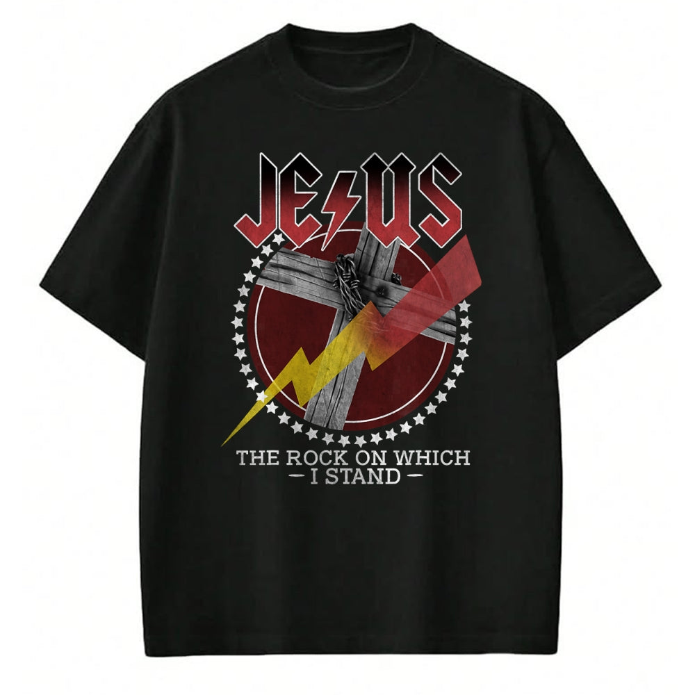 Christian Tee, Christian Faith Unisex T-Shirt/Hoodie/Sweatshirt HLT00 - Jesus The Rocks On Which I Stand, Bible Verse, Christian Tee T-Shirt