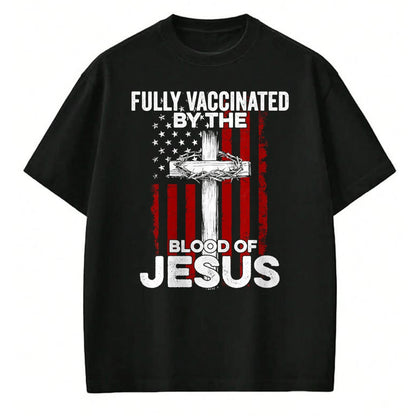 Christian Tee, Christian Faith Unisex T-Shirt/Hoodie/Sweatshirt HLT00 - Fully Vaccinated By The Blood Of Jesus Christian USA Flag T-Shirt