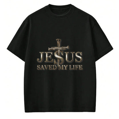 Christian Tee, Christian Faith Unisex T-Shirt/Hoodie/Sweatshirt HLT00 - Jesus Christ Saved My Life Gift For Women Men T-Shirt