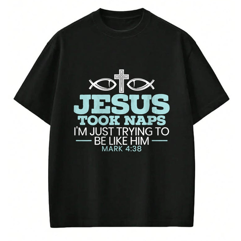 Christian Tee, Christian Faith Unisex T-Shirt/Hoodie/Sweatshirt HLT00 - Jesus Took Naps Religious Pastor Bible Scripture Christian T-Shirt