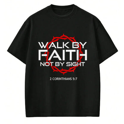 Christian Tee, Christian Faith Unisex T-Shirt/Hoodie/Sweatshirt HLT00 - Jesus Walk by Faith Christian T-Shirt