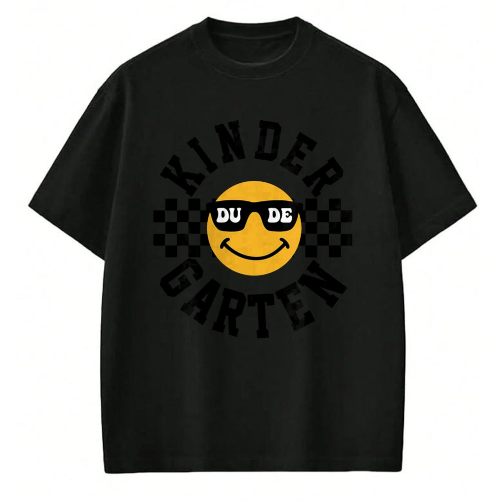 Best Student Shirt, Funny Back To School UnisexT-Shirt/Hoodie/Sweatshirt HLT00 - Kindergarten Dude Back To School Kinder Students Kids T-Shirt