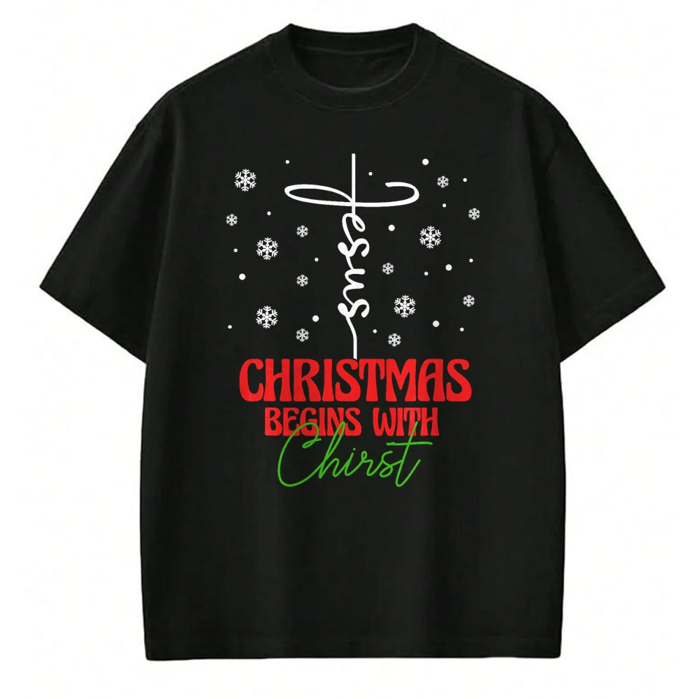 Christian Tee, Christian Faith Unisex T-Shirt/Hoodie/Sweatshirt HLT00 - Christmas Begins With Christ Cross Christian Religious Xmas T-Shirt