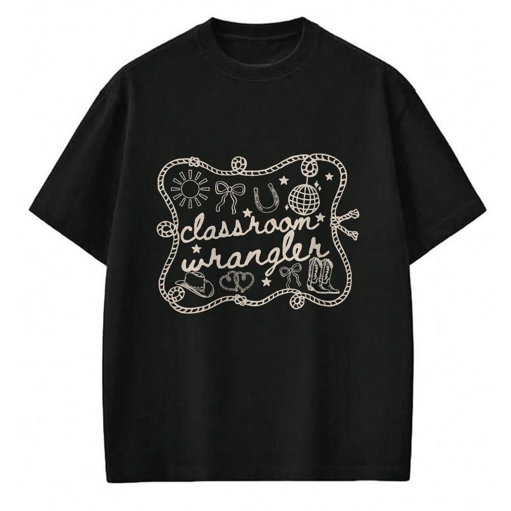 Best Student Shirt, Funny Back To School UnisexT-Shirt/Hoodie/Sweatshirt HLT00 - Classroom Wrangler Teacher Western Cowboy Back to School T-Shirt