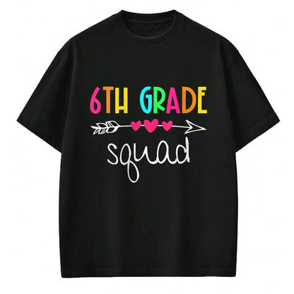 Best Student Shirt, Funny Back To School UnisexT-Shirt/Hoodie/Sweatshirt HLT00 - 6th Grade Squad Sixth Teacher Student Team Back to School T-Shirt