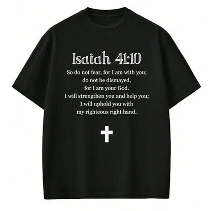 Christian Tee, Christian Faith Unisex T-Shirt/Hoodie/Sweatshirt HLT00 - Isaiah 4110 Bible Verse Scripture Christian T-Shirts T-Shirt