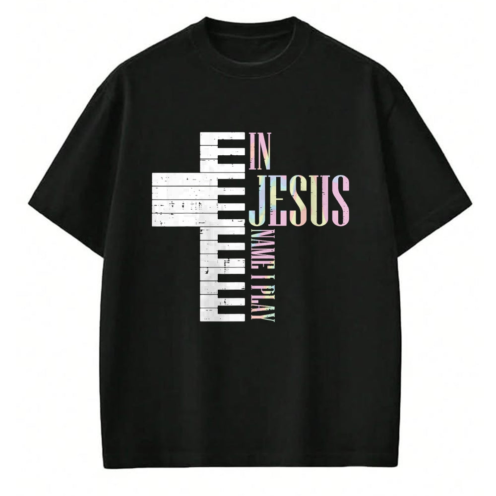 Christian Tee, Christian Faith Unisex T-Shirt/Hoodie/Sweatshirt HLT00 - Jesus Name I Play Piano Christian Pianist Men Women Kids T-Shirt