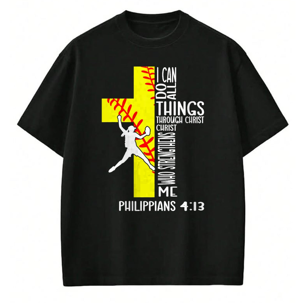 Christian Tee, Christian Faith Unisex T-Shirt/Hoodie/Sweatshirt HLT00 - I Can Do All Things Through Christ Softball Christian Bible T-Shirt