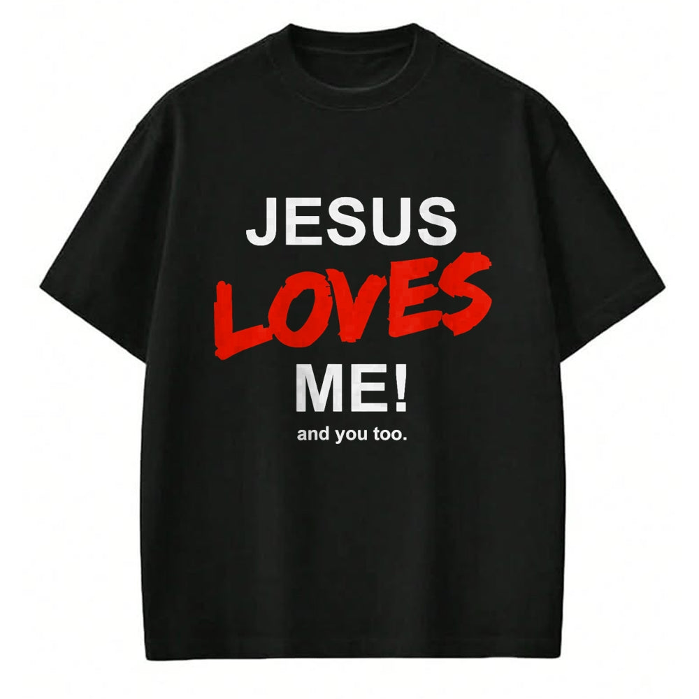 Christian Tee, Christian Faith Unisex T-Shirt/Hoodie/Sweatshirt HLT00 - Jesus Loves Me - And You Too For Faith Christian Religion T-Shirt (1)