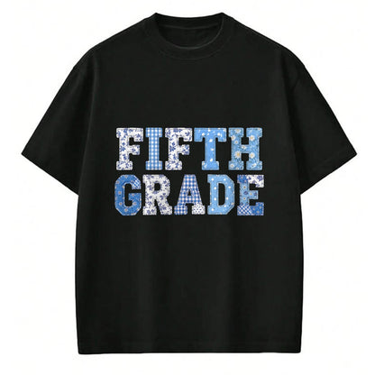 Best Student Shirt, Funny Back To School UnisexT-Shirt/Hoodie/Sweatshirt HLT00 - 5th Fifth Grade Teacher Blue Patchwork Back to School Girls T-Shirt