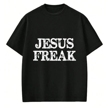 Christian Tee, Christian Faith Unisex T-Shirt/Hoodie/Sweatshirt HLT00 - Jesus Freak Distressed T-Shirt Christian Religious Shirt T-Shirt