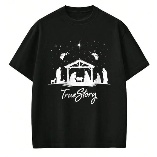 Christian Tee, Christian Faith Unisex T-Shirt/Hoodie/Sweatshirt HLT00 - True Story Christmas Nativity Jesus Christian Men Women Kids T-Shirt