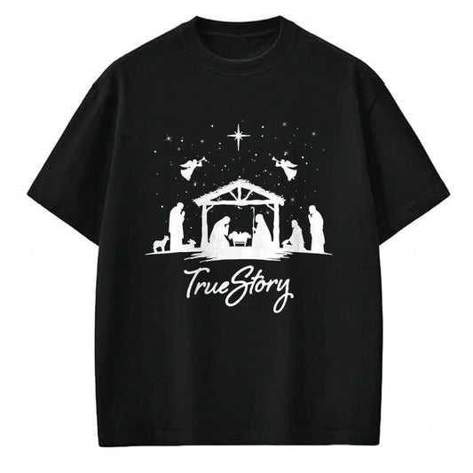 Christian Tee, Christian Faith Unisex T-Shirt/Hoodie/Sweatshirt HLT00 - True Story Christmas Nativity Jesus Christian Men Women Kids T-Shirt