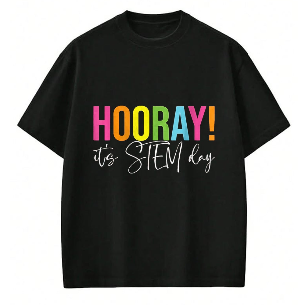 Best Student Shirt, Funny Back To School UnisexT-Shirt/Hoodie/Sweatshirt HLT00 - Hooray It_s STEM Day Teacher Specials Squad Back to School T-Shirt, Women, Black, X-Large