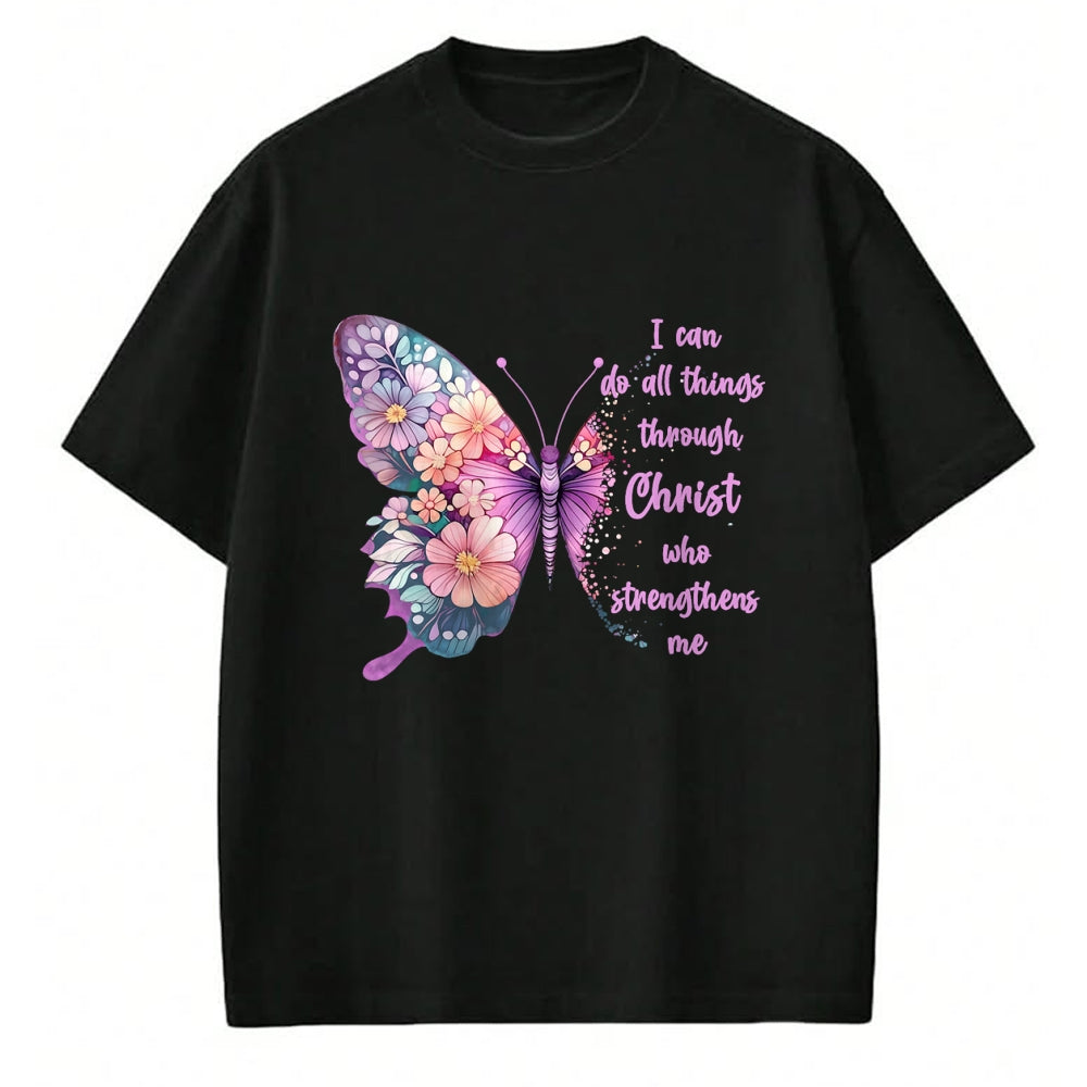 Christian Tee, Christian Faith Unisex T-Shirt/Hoodie/Sweatshirt HLT00 - I Can Do All Things Through Christ Pretty Butterfly T-Shirtall T-Shirt (Copy)