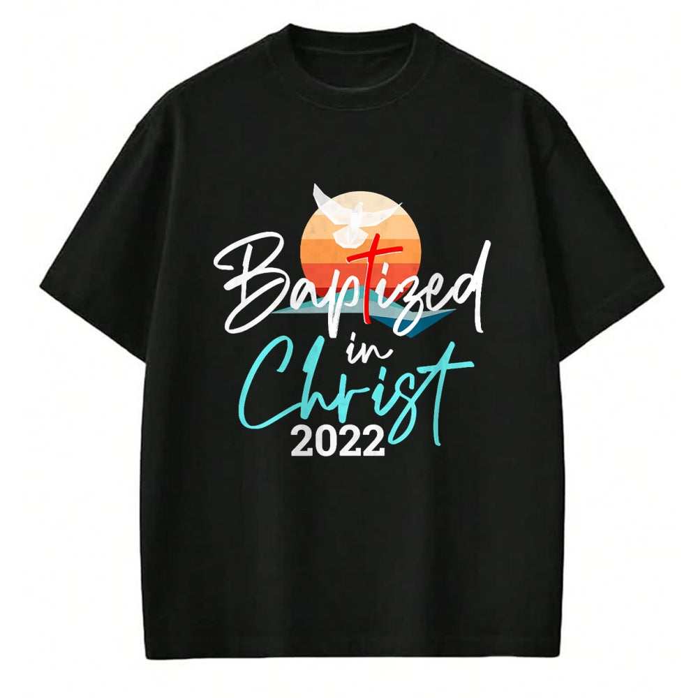 Christian Tee, Christian Faith Unisex T-Shirt/Hoodie/Sweatshirt HLT00 -  Baptized In Christ Baptism Catholic Christian Jesus T-Shirt