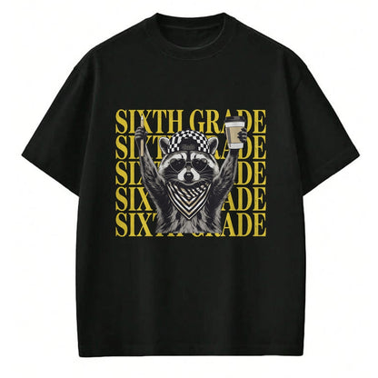 Best Student Shirt, Funny Back To School UnisexT-Shirt/Hoodie/Sweatshirt HLT00 - Funny Sixth Grade Raccoon Back to School Teacher T-Shirt