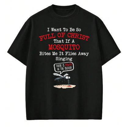 Christian Tee, Christian Faith Unisex T-Shirt/Hoodie/Sweatshirt HLT00 - Mosquito Joke Funny Christian Bible Jesus Christ T-Shirt