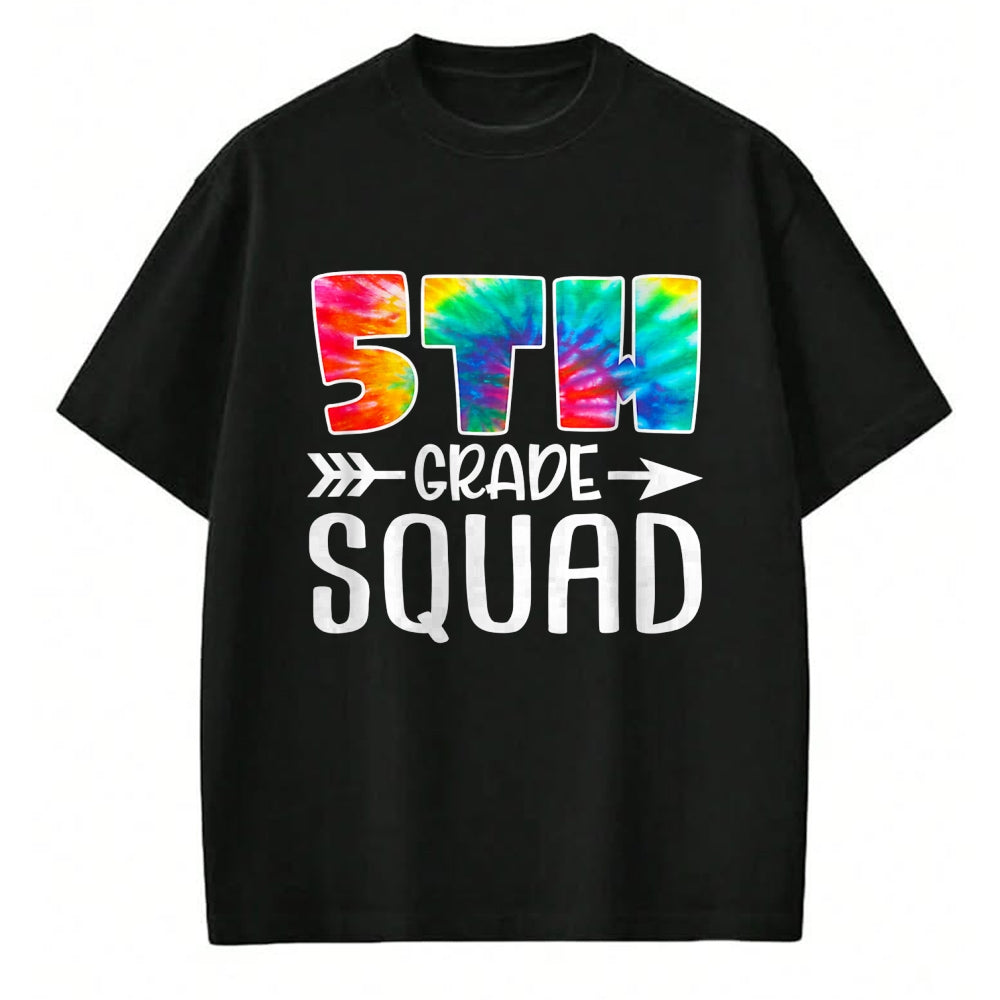 Best Student Shirt, Funny Back To School UnisexT-Shirt/Hoodie/Sweatshirt HLT00 - 5th Grade Squad Tie Dye Back to School Teacher Student T-Shirt