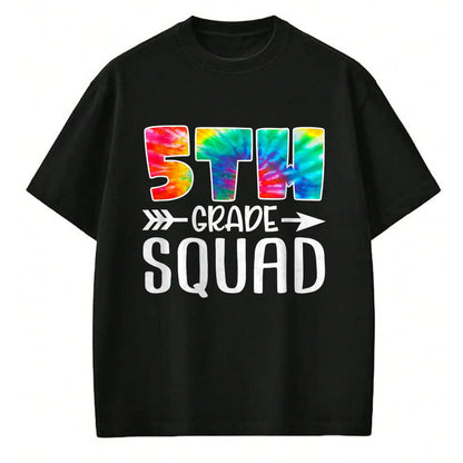 Best Student Shirt, Funny Back To School UnisexT-Shirt/Hoodie/Sweatshirt HLT00 - 5th Grade Squad Tie Dye Back to School Teacher Student T-Shirt