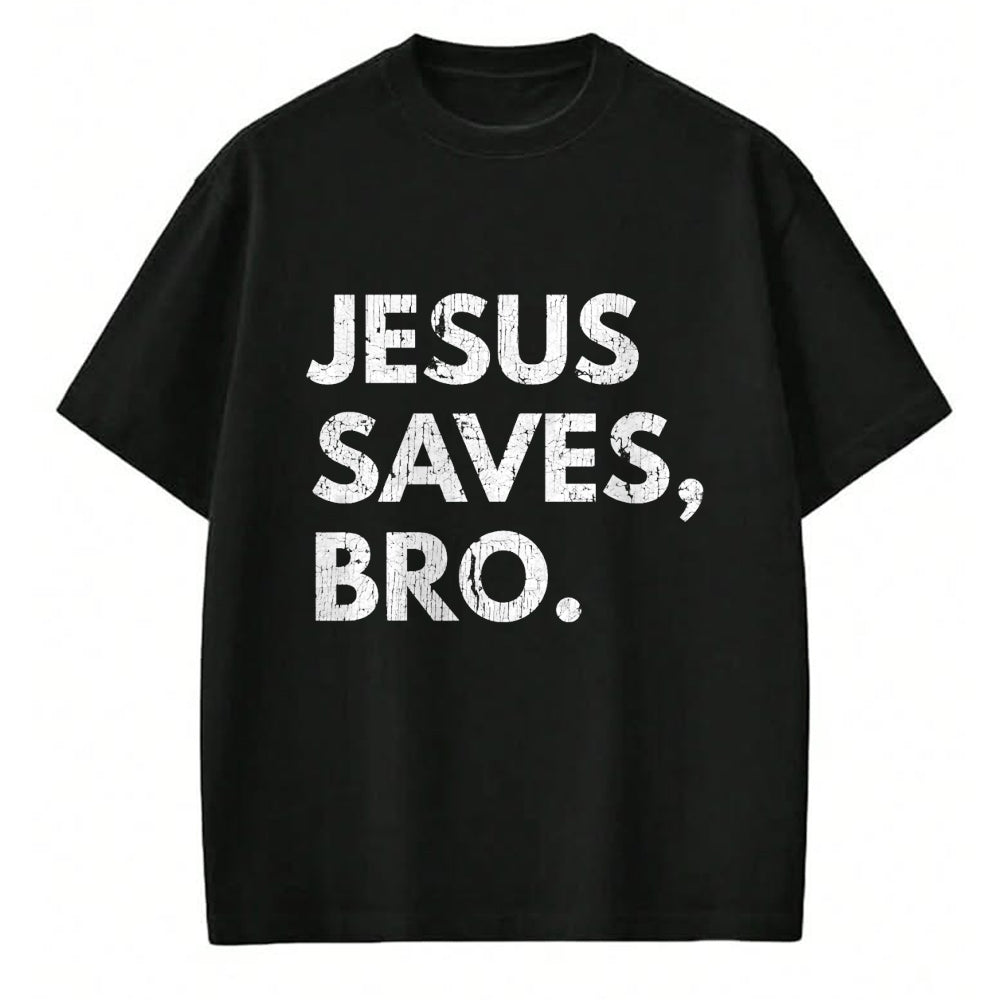 Christian Tee, Christian Faith Unisex T-Shirt/Hoodie/Sweatshirt HLT00 - Jesus Saves Bro Vintage Pro Christian Religious Believer T-Shirt