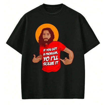 Christian Tee, Christian Faith Unisex T-Shirt/Hoodie/Sweatshirt HLT00 - Funny Jesus Christian Meme Yo I_ll Solve It Christmas T-Shirt