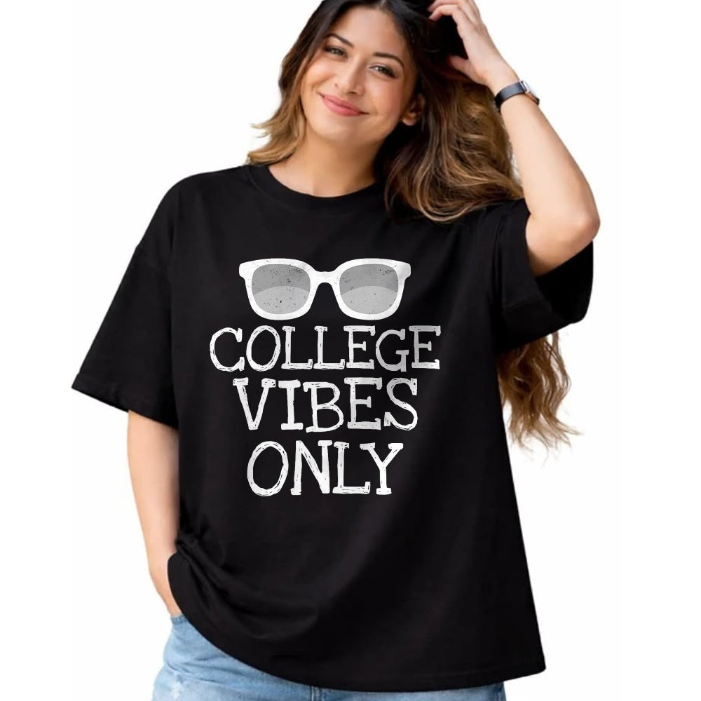 Best Student Shirt, Funny Back To School UnisexT-Shirt/Hoodie/Sweatshirt HLT00 - College Vibes Only Funny Shirts Student Back to School Gifts T-Shirt