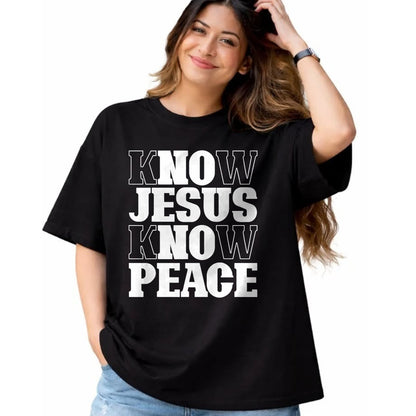 Christian Tee, Christian Faith Unisex T-Shirt/Hoodie/Sweatshirt HLT00 - Know Jesus Know Peace Religion God Church Christian Gifts T-Shirt