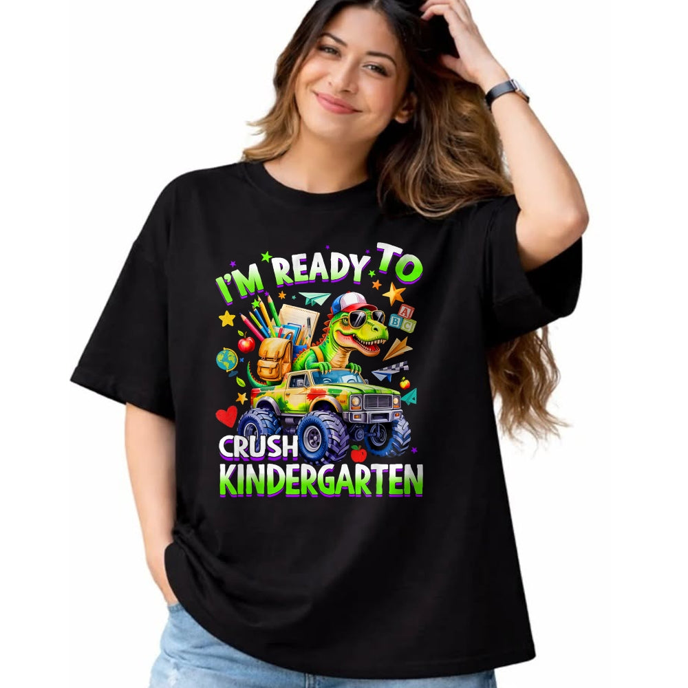 Best Student Shirt, Funny Back To School UnisexT-Shirt/Hoodie/Sweatshirt HLT00 - I_m Ready to Crush Kindergarten Dinosaur Back to School Boy T-Shirt