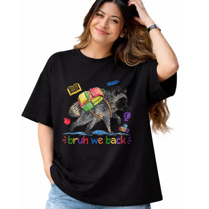 Best Student Shirt, Funny Back To School UnisexT-Shirt/Hoodie/Sweatshirt HLT00 - Bruh We Back Funny Jimothy Raccoon Back to School T-Shirt