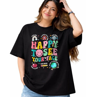 Best Student Shirt, Funny Back To School UnisexT-Shirt/Hoodie/Sweatshirt HLT00 - Happy to See Your Face Teacher Back to School T-Shirt, Women, Orange, XX-Large