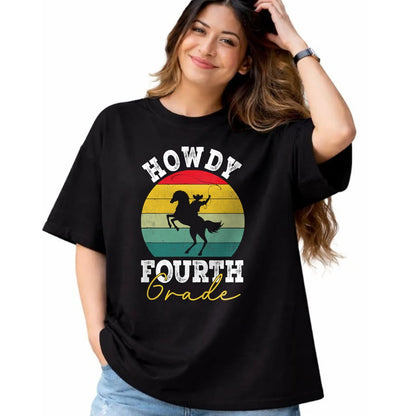 Best Student Shirt, Funny Back To School UnisexT-Shirt/Hoodie/Sweatshirt HLT00 - Howdy 4th Grade Cowboy Western Back To School Fourth Grade T-Shirt