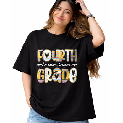 Best Student Shirt, Funny Back To School UnisexT-Shirt/Hoodie/Sweatshirt HLT00 - 4th Grade Dream Team Back to School Teacher Student Kids T-Shirt
