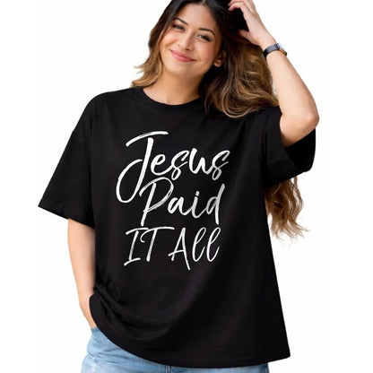 Christian Tee, Christian Faith Unisex T-Shirt/Hoodie/Sweatshirt HLT00 - Christian Salvation Quote Forgiveness Gift Jesus Paid it All T-Shirt