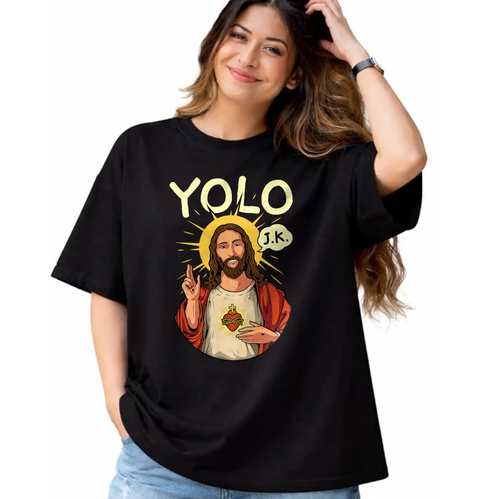 Christian Tee, Christian Faith Unisex T-Shirt/Hoodie/Sweatshirt HLT00 - Jesus Christ YOLO JK Meme Funny Christian Easter T-Shirt