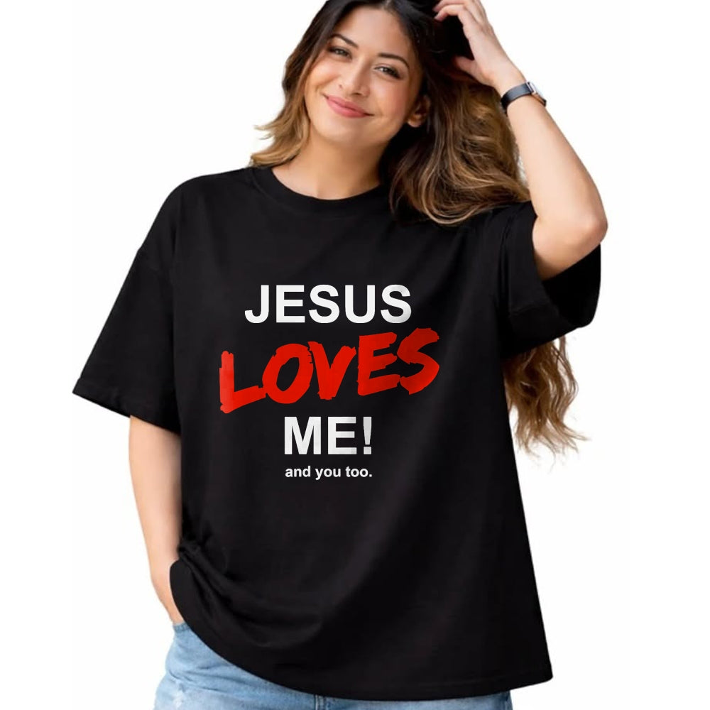 Christian Tee, Christian Faith Unisex T-Shirt/Hoodie/Sweatshirt HLT00 - Jesus Loves Me - And You Too For Faith Christian Religion T-Shirt