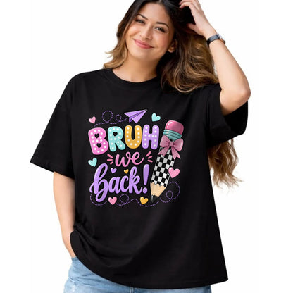 Best Student Shirt, Funny Back To School UnisexT-Shirt/Hoodie/Sweatshirt HLT00 - Back to School Bruh We Back Pencil Teacher Student Kid T-Shirt