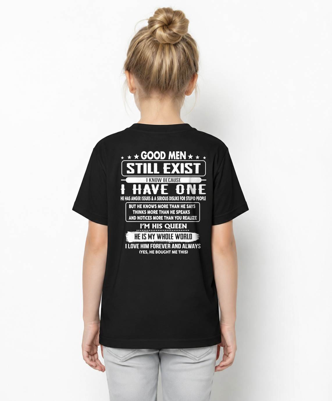 GOOD MEN STILL EXIST I KNOW BECAUSE HAVE ONE - GIFT FOR WIFE FROM HUSBAND - virgo00 (SKU2607-174-00)