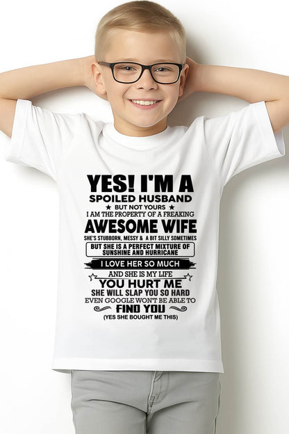 I'M A SPOILED HUSBAND BUT NOT YOURS - FROM WIFE - virgo00 (SKU12-283-00)