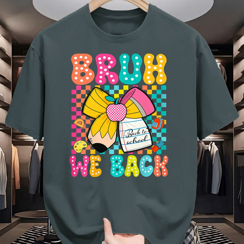 Best Student Shirt, Funny Back To School UnisexT-Shirt/Hoodie/Sweatshirt HLT00 - Bruh We Back Pencil Bow Back to School Teacher Boys Girls T-Shirt