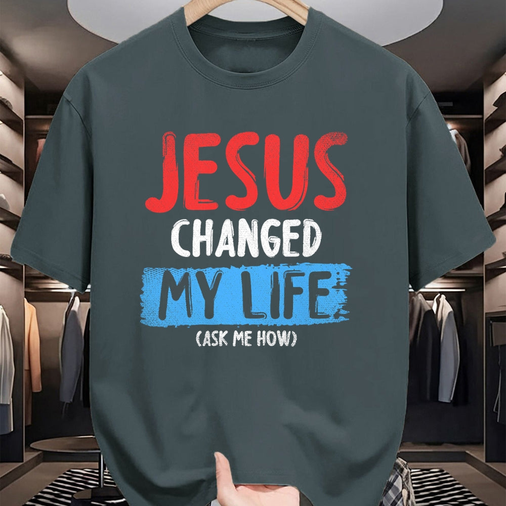 Christian Tee, Christian Faith Unisex T-Shirt/Hoodie/Sweatshirt HLT00 - Christ Devotee Jesus Changed My Life Ask Me How Jesus T-Shirt