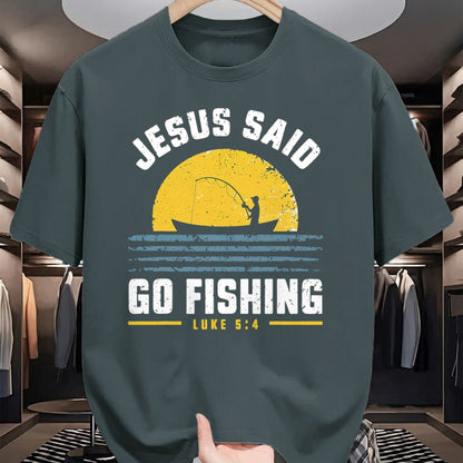 Christian Tee, Christian Faith Unisex T-Shirt/Hoodie/Sweatshirt HLT00 - Jesus Christ Said Go Fishing Christian Fisherman Faith T-Shirt