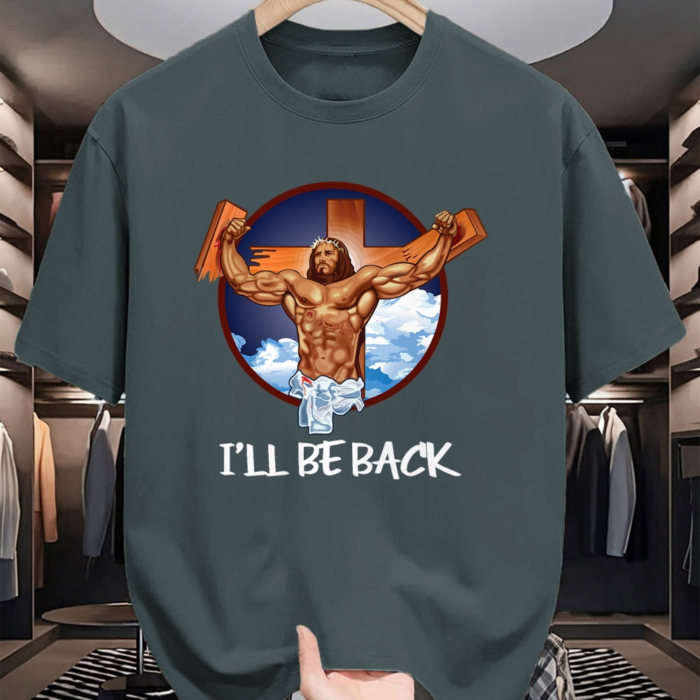 Christian Tee, Christian Faith Unisex T-Shirt/Hoodie/Sweatshirt HLT00 - I_ll Be Back T Shirt_ Jesus T Shirt_ Christian T Shirt T-Shirt
